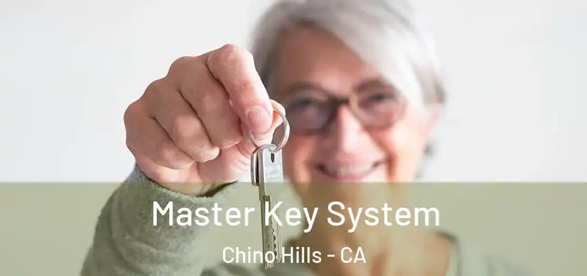  Master Key System Chino Hills - CA